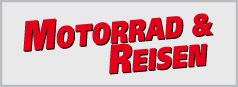 Motopress: Freelance Medai Service fuer das Magazin Motorrad und Reisen